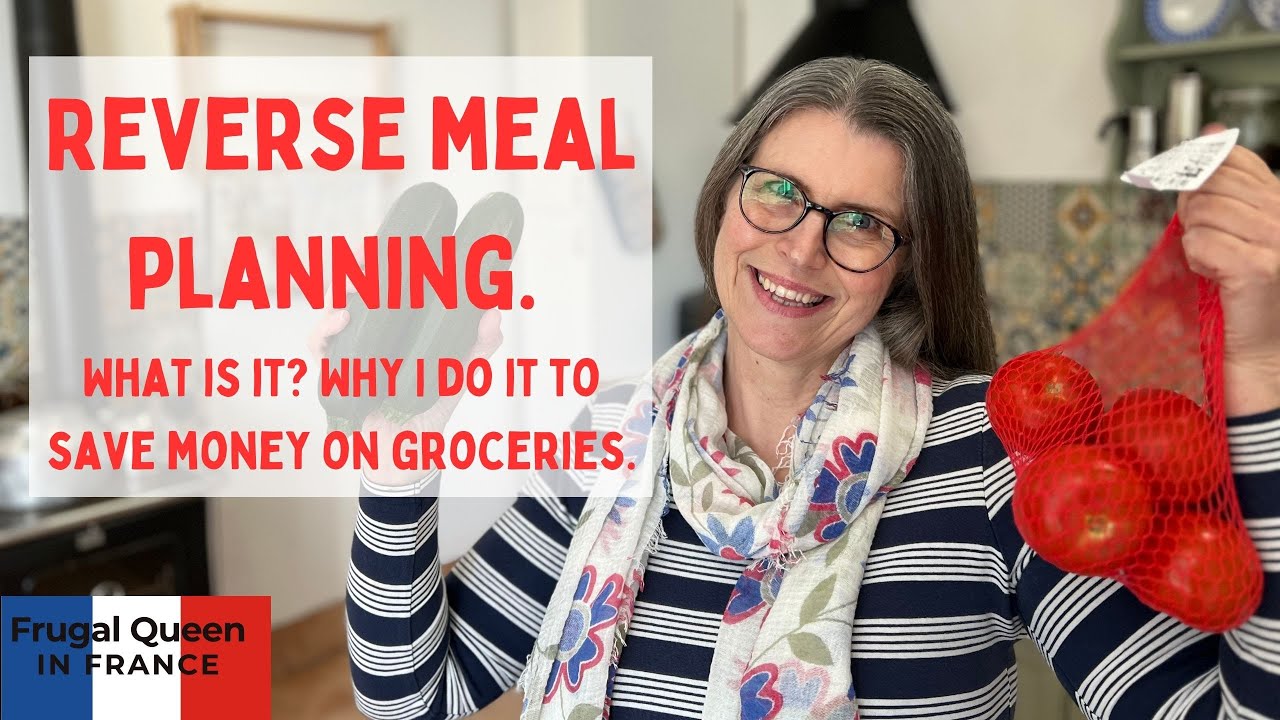 Reverse meal planning. What is it? Why I do it to save money on groceries. #frugal #planning #food