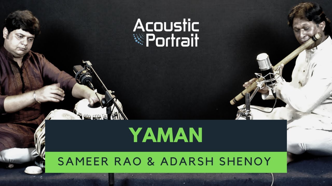 Raag Yaman - Sameer Rao & Adarsh Shenoy