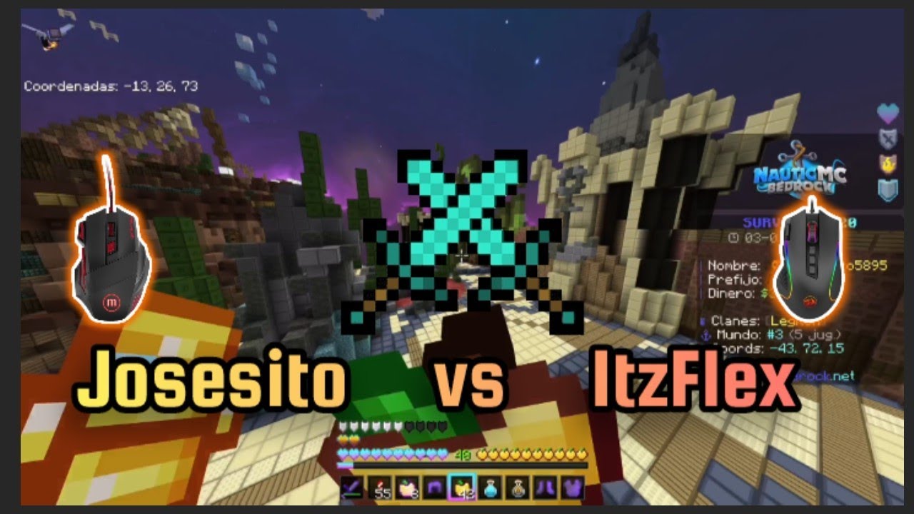 ItzFlex vs Josesito - Nauticbedrock PVP 