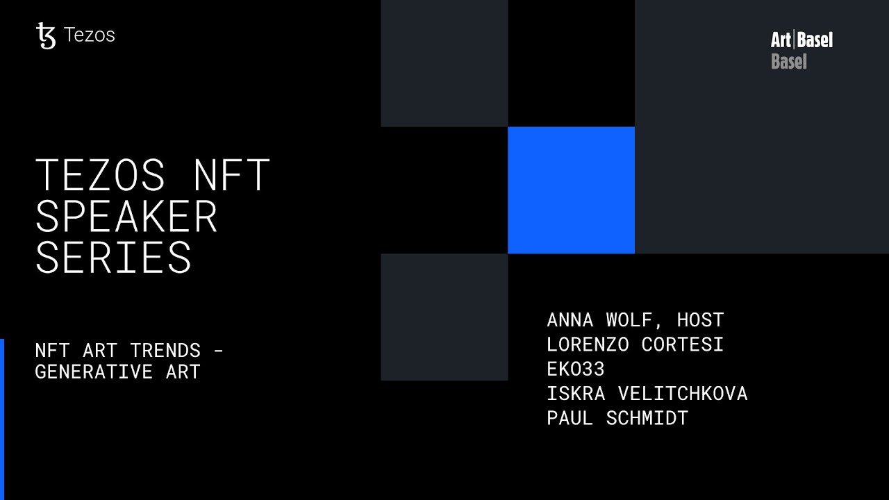 NFT Art Trends - Generative Art (Tezos x Art Basel - Basel 2022)