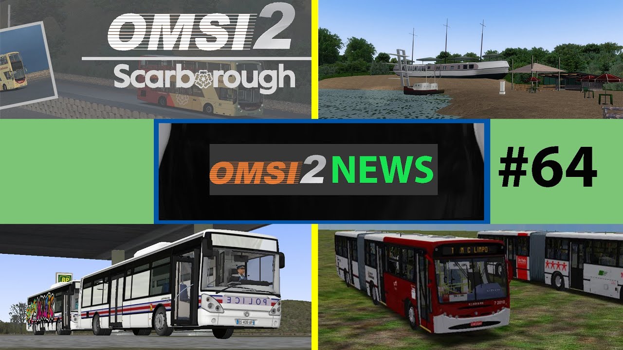 Omsi 2: News #64 |East Scarborough UK Map & New German Maps Released, New PN Citelis & Brazilian Bus