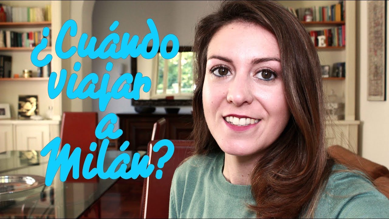 ¿Cuándo viajar a Milán? El tiempo por estación que os vais a encontrar