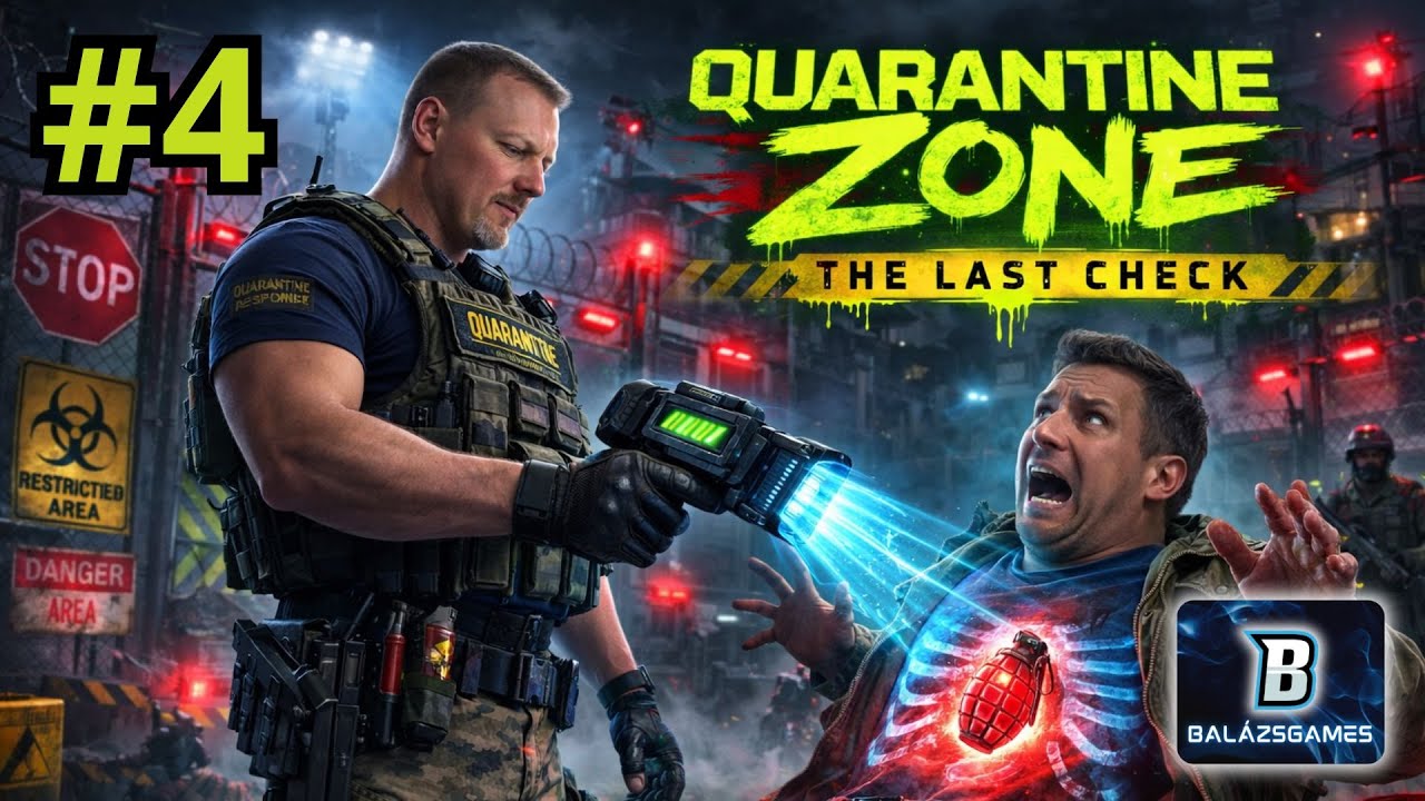 Előlem senki nem dugdoshat semmit!😎 | Quarantine Zone: The Last Check #4 (PC, Magyarított)