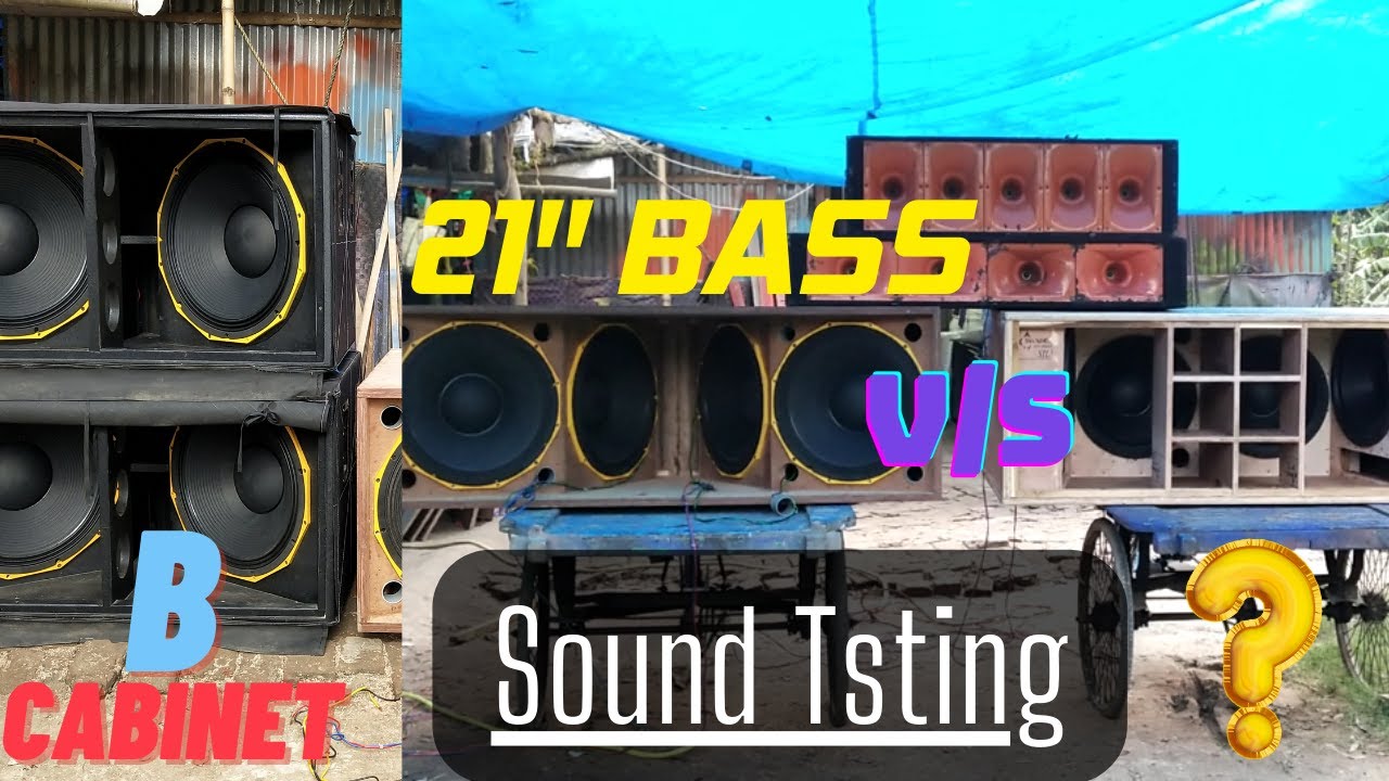 B-Cabinet New 21 Inch 4 Bass Testing
