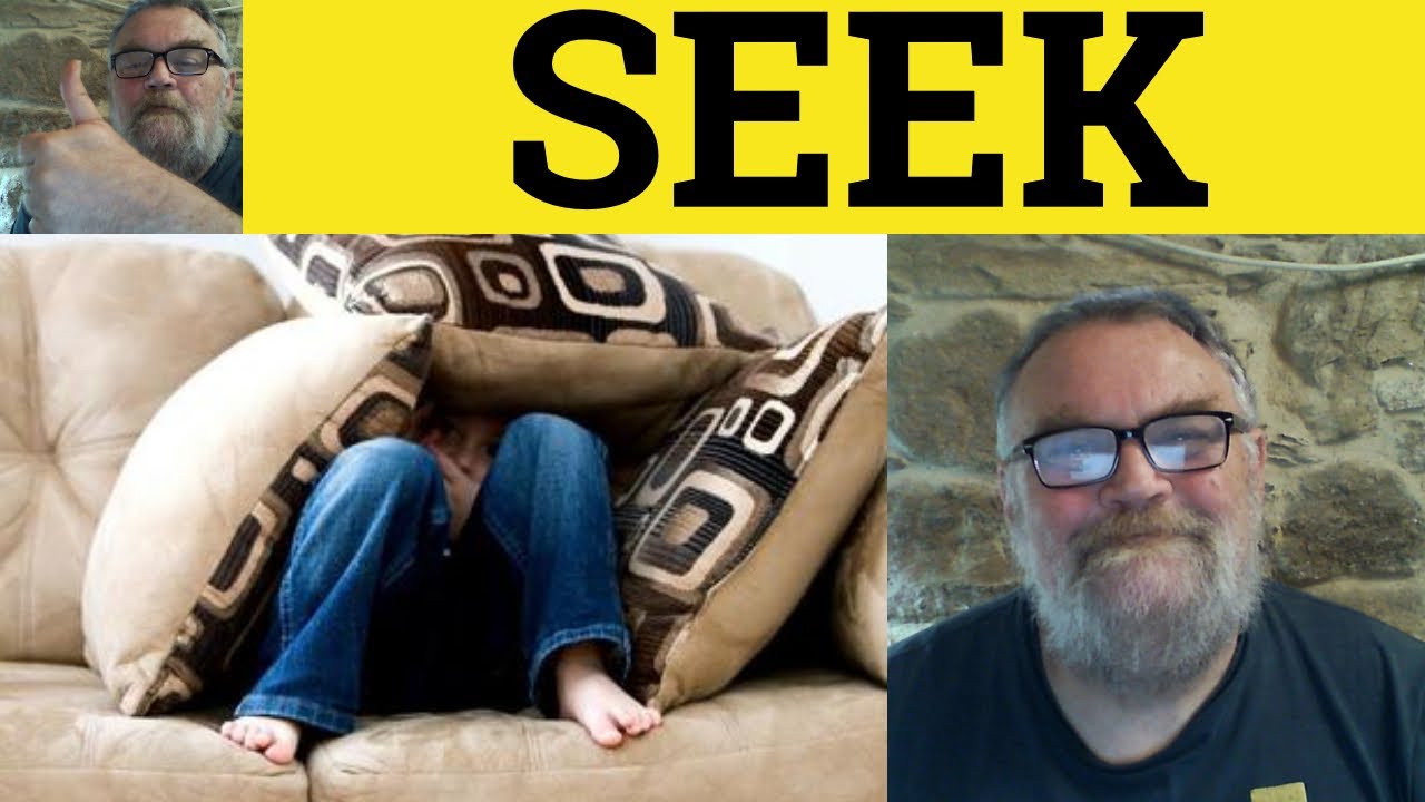 🔵 Seek Sought - Seek Meaning - Sought Examples - English Vocabulary