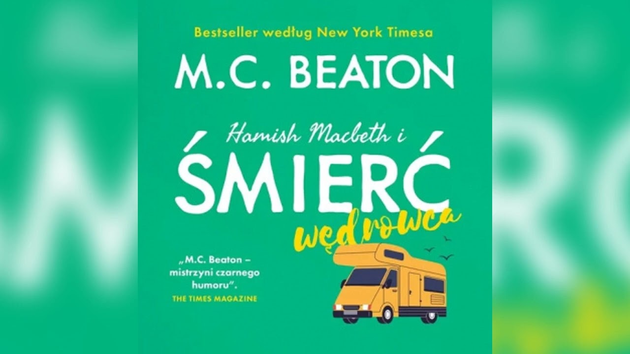 Hamish Macbeth i śmierć wędrowca przez M.C. Beaton (Hamish Macbeth #9) | Pełny Audiobooki