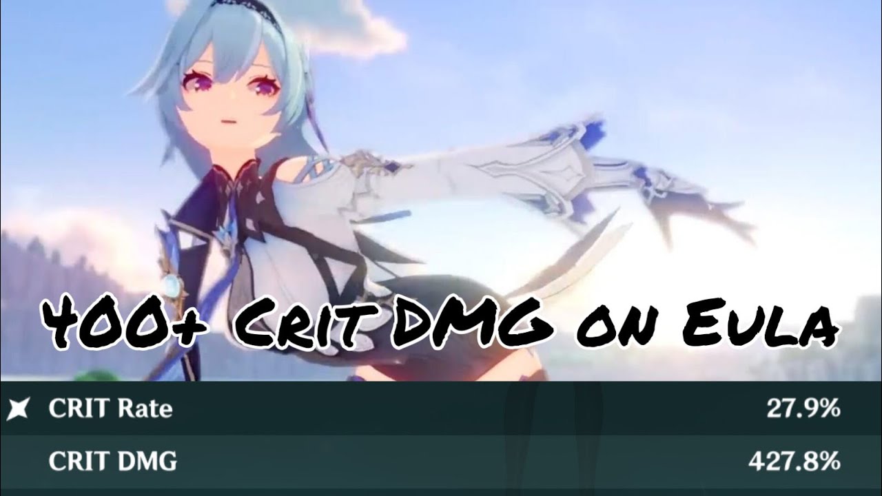 400 Crit DMG Eula (Genshin Impact)