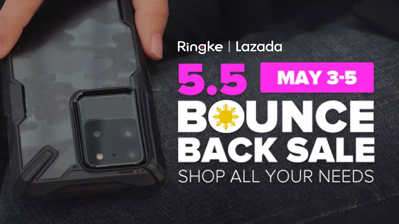 Ringke 5.5 Lazada Bounce Back Sale