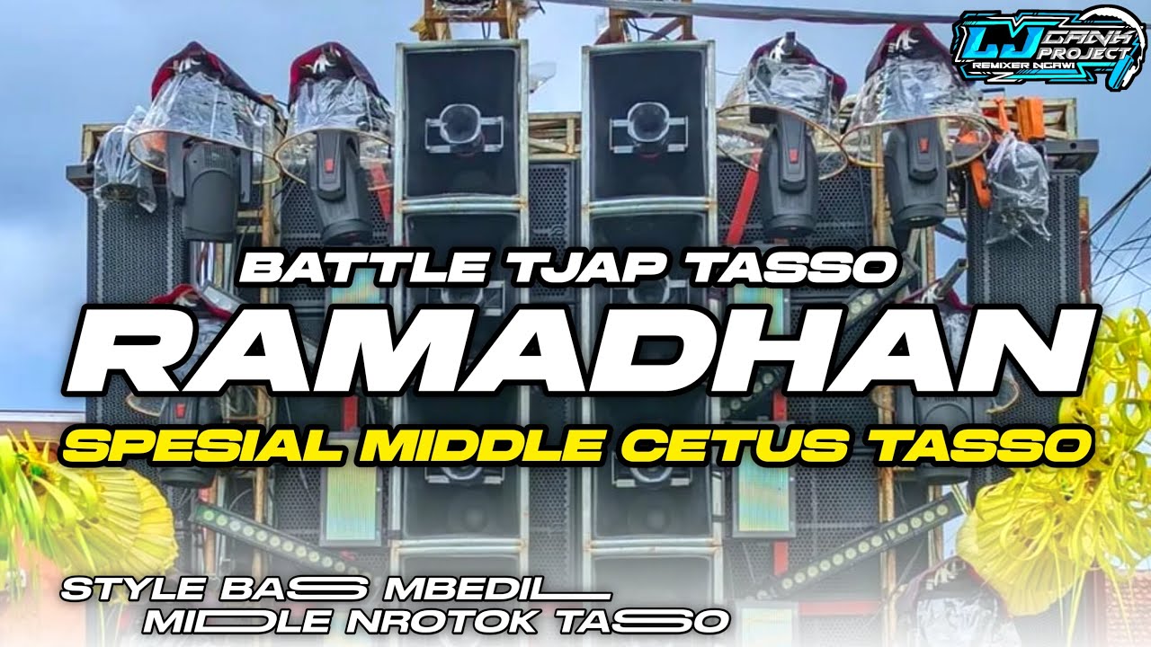 DJ RAMADHAN BATTLE TASSO STYLE TERBARU 2026‼️FULL BASS HOREG MIDDLE CETUS