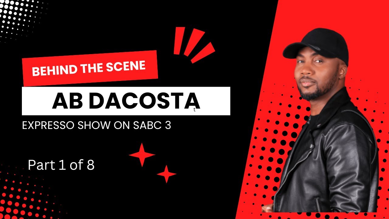 Behind the scene with AB Dacosta Part 1 of 8