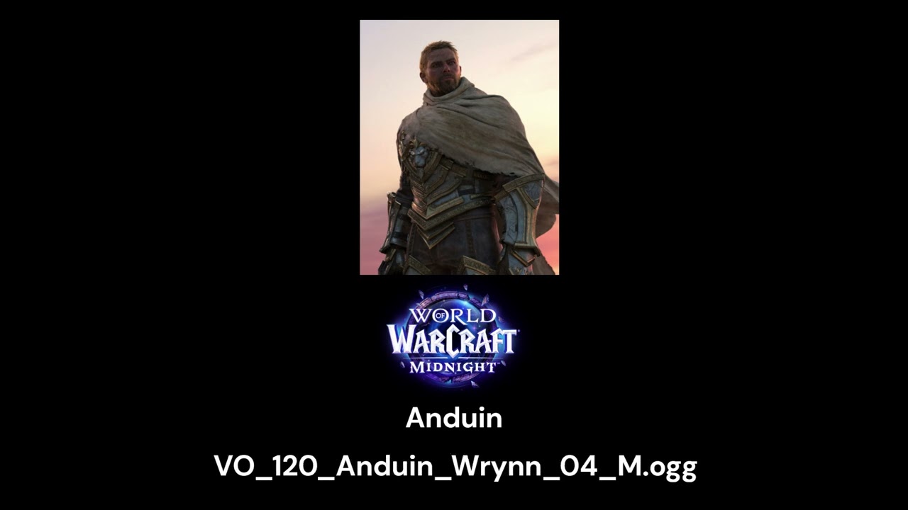 Anduin -  Comparatif des voix fran&ccedil;aises (The War Within/Midnight)