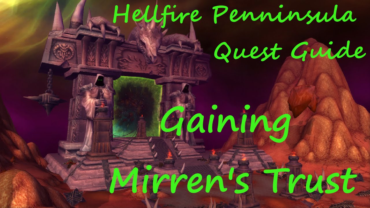 [Quest 9563] - Gaining Mirren's Trust
