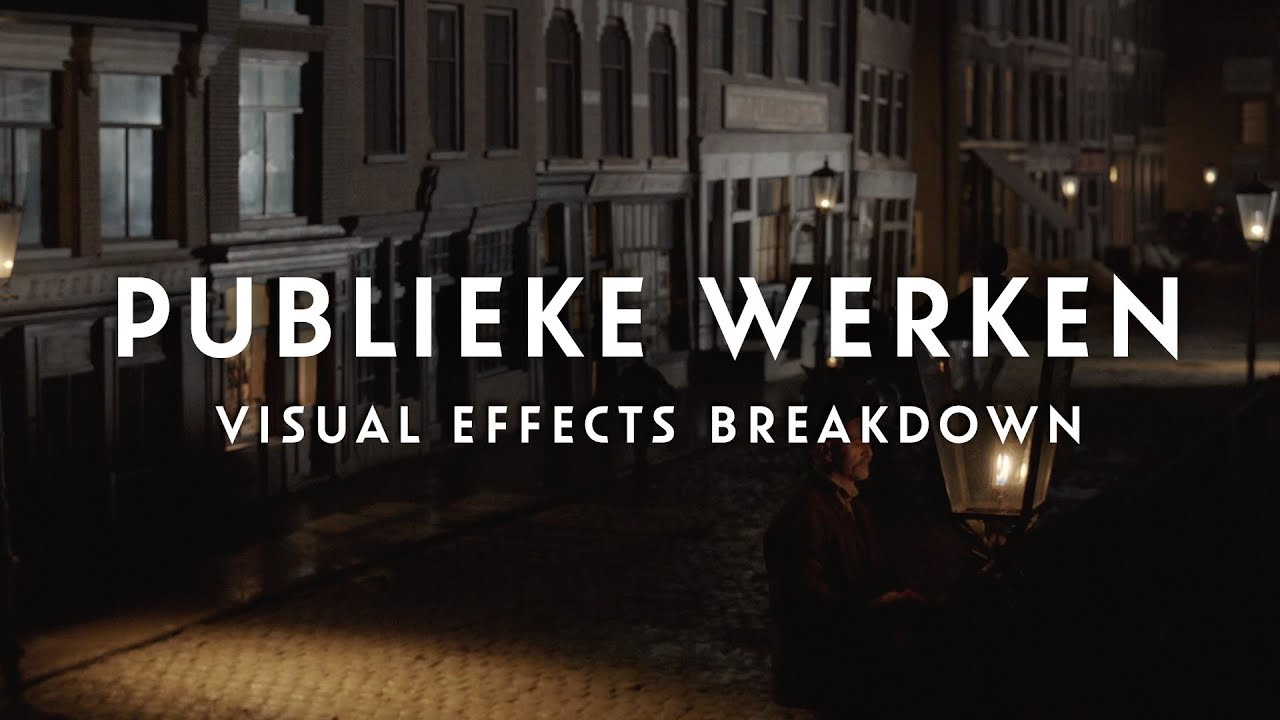 'Publieke Werken' ('Public Works') | VFX Breakdown (2016)