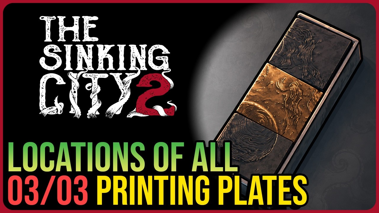 All Printing Plate Locations &ndash; The Sinking City 2 &ndash; Printing Press Puzzle