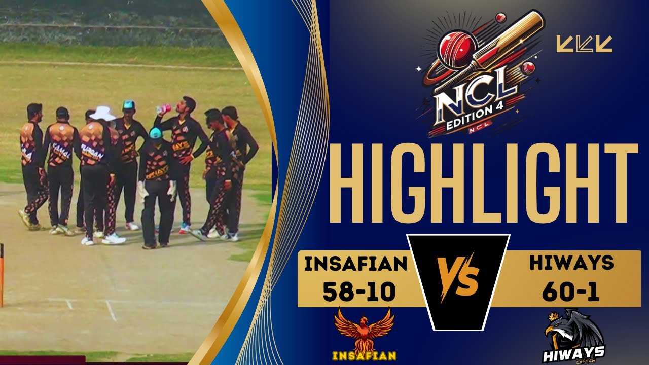 Hiways vs Insafians | Live Match | NCL-4 DG Khan | Full Highlights