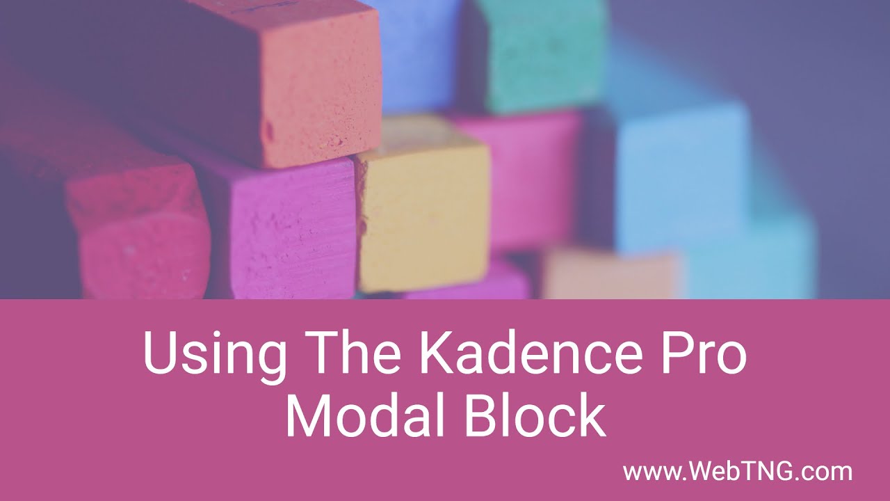 Использование модального блока Kadence Pro