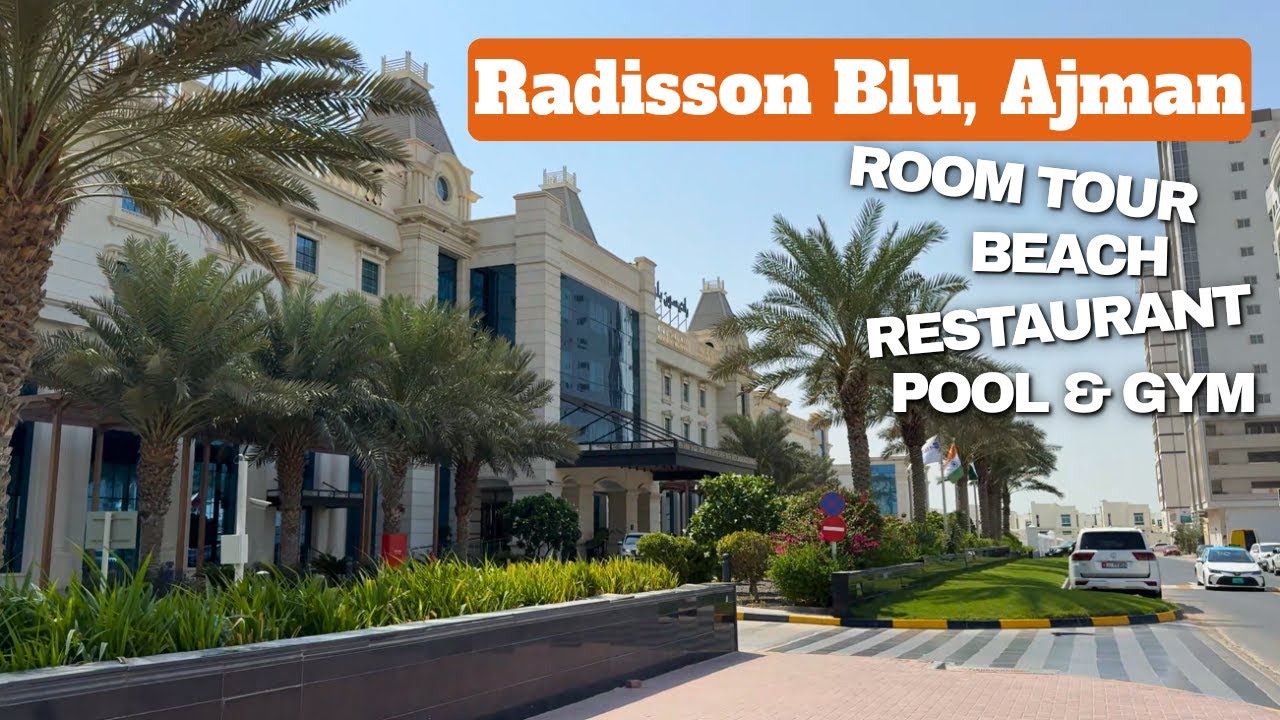 Radisson Blu Ajman - ОБЗОР ОТЕЛЯ!