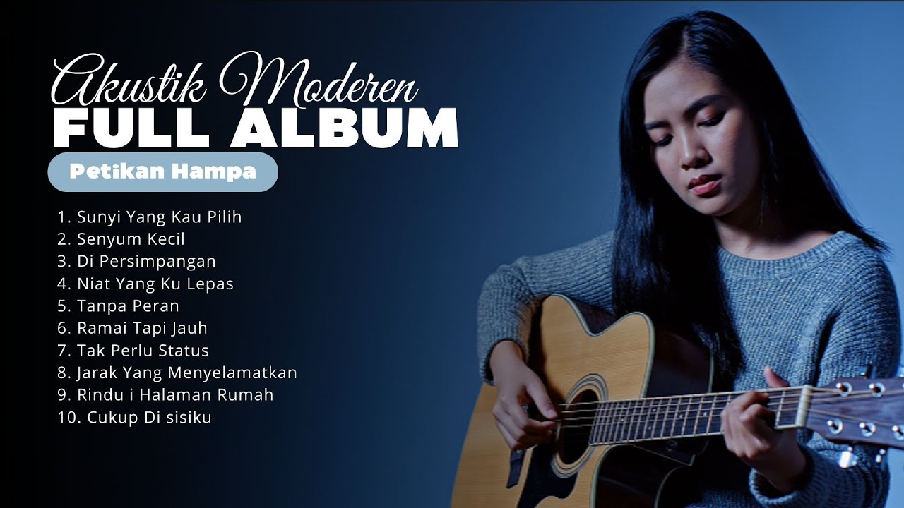Tanpa Peran - Akustik Moderen ll Full Album By Petikan Hampa