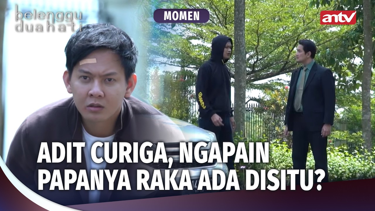 Gimana Cara Sadarin Kejora Bahwa Mereka Orang Jahat? | Momen Kesel Belenggu Dua Hati Ep 27 (3/3)