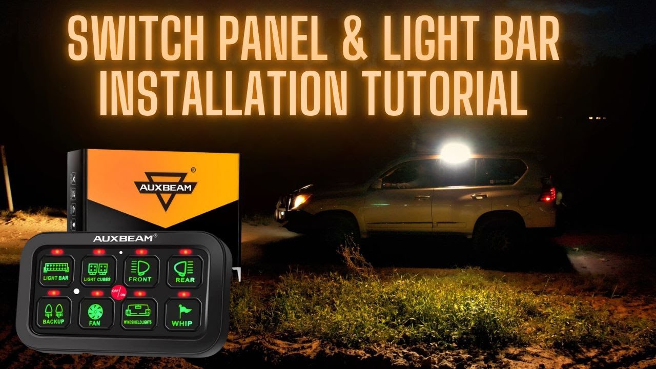 How to install the Auxbeam 8 gang switch panel & 12