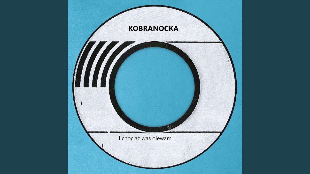 I chociaż was olewam