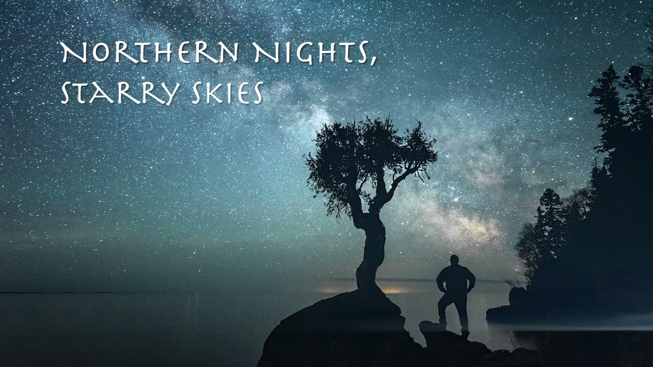 Northern Nights, Starry Skies