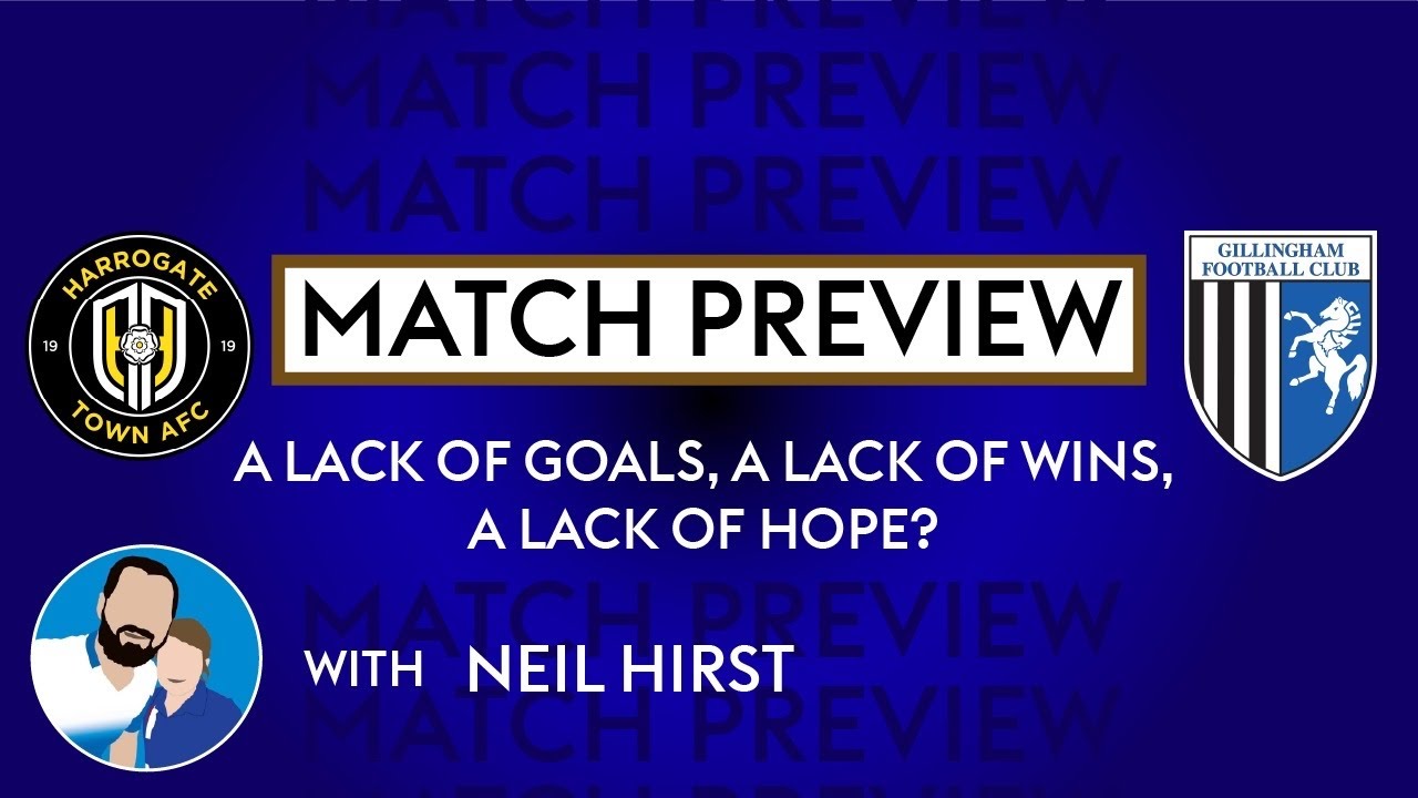 A LACK OF GOALS, A LACK OF WINS, A LACK OF HOPE? Gills v Harrogate Town Match Preview, 21-01-26