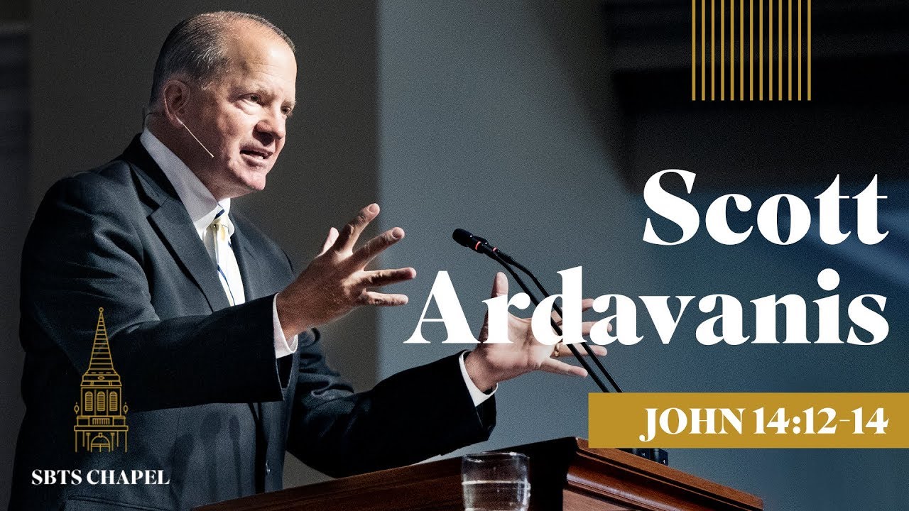 Scott Ardavanis - John 14:12-14