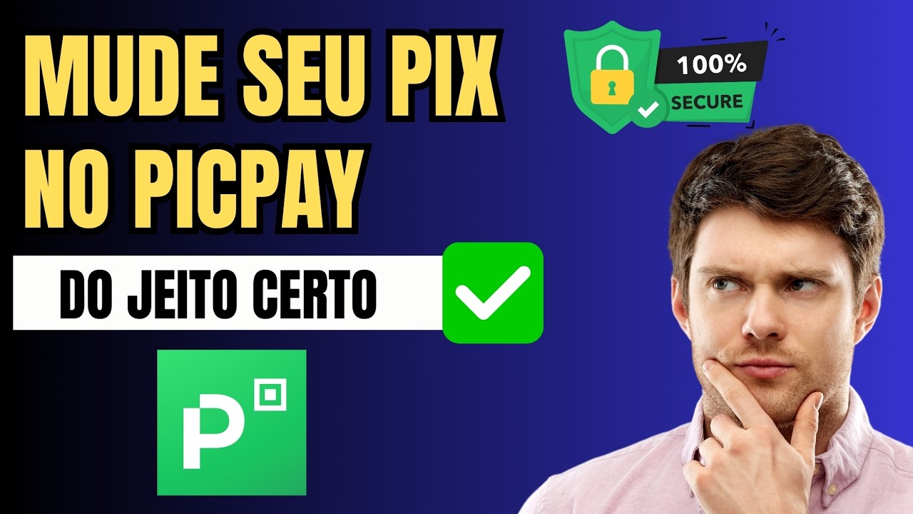 Como mudar a chave pix do Picpay - Passo a Passo