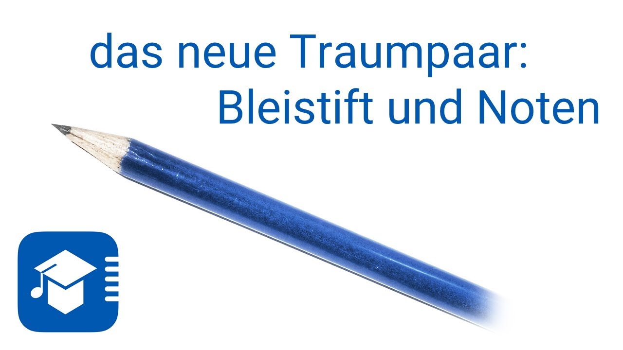 Bleistift und Noten – was man sich alles eintragen kann (und wie)...