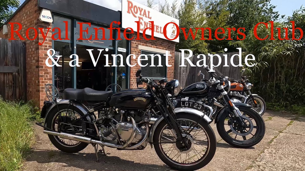Royal Enfield Owners Club & a Vincent Rapide - A 1949 Superbike at Haywards Royal Enfield