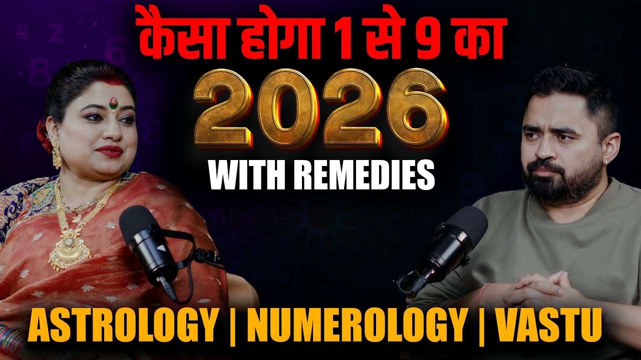 2026 Ka Maha Episode - Numerology | Astrology | Vastu