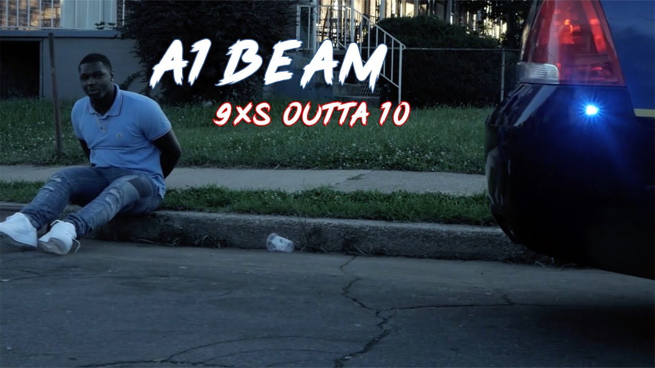 A1beam - 9 Times outta 10 (Official Video)