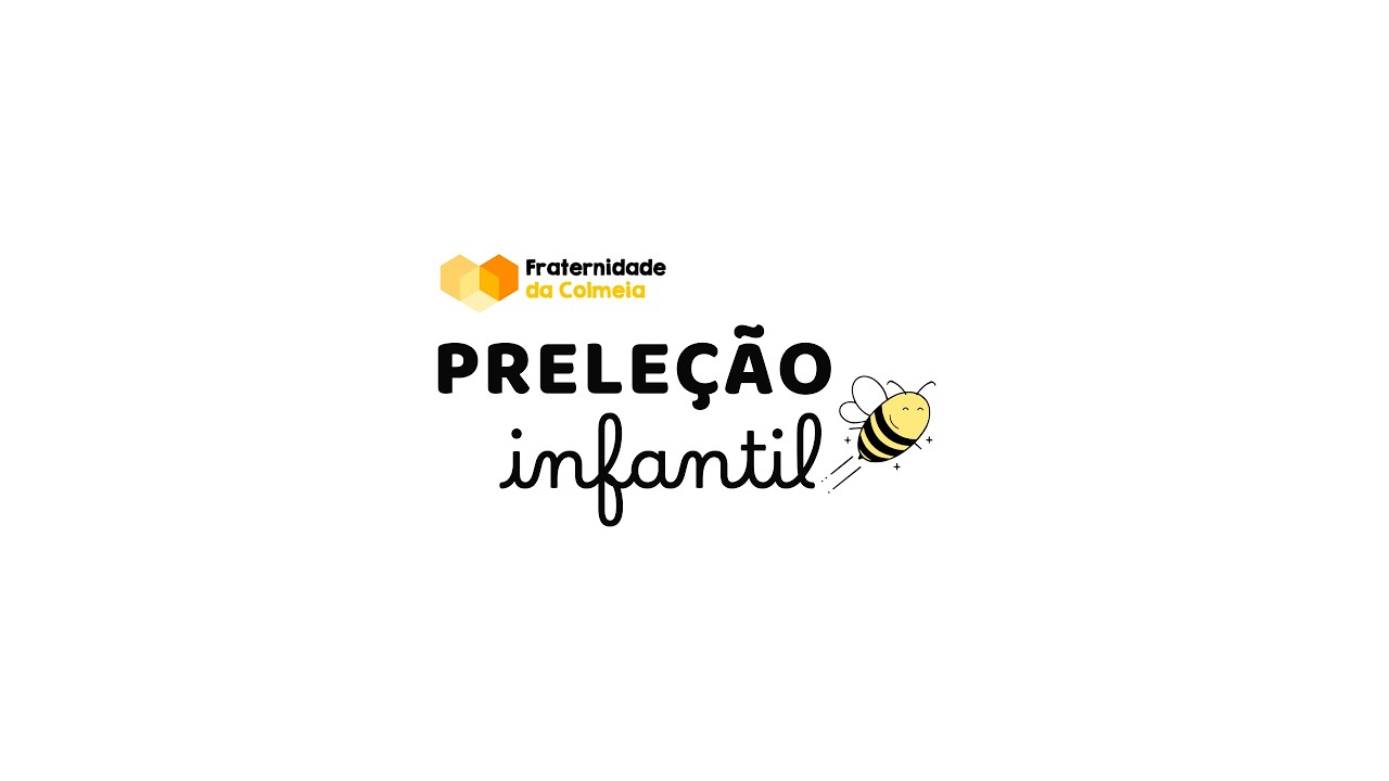 PRELEÇÃO INFANTIL 14/02/2026 | Brilhe a vossa luz