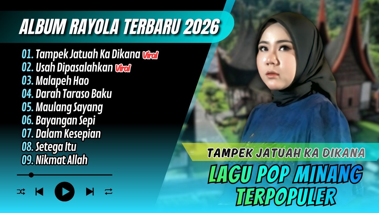 Rayola - TAMPEK JATUAH KA DIKANA - MALAPEH HAO - DARAH TARASO BAKU | LAGU MINANG MELAYU TERBARU 2026