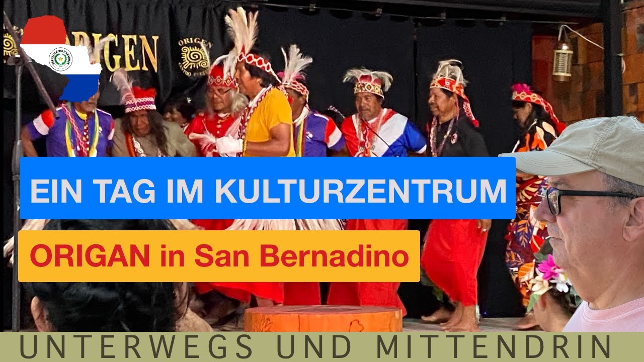 Ein Tag im Kulturzentrum ORIGEN in San Bernadino 🇵🇾