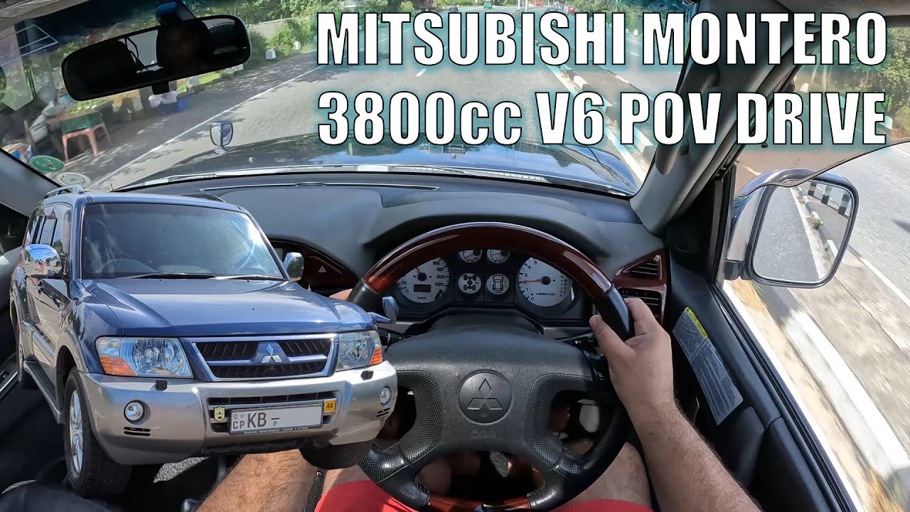Mitsubishi Montero 3.8 V6 POV Drive in Sri Lanka