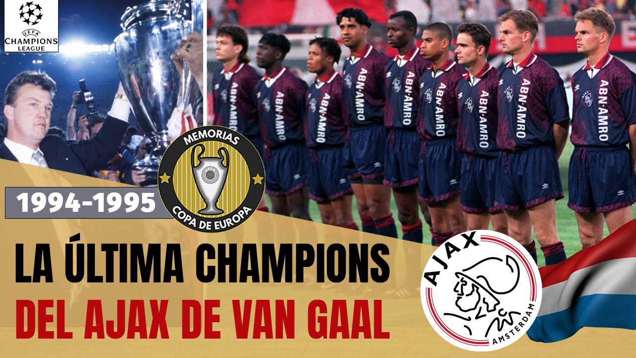 CHAMPIONS LEAGUE (1995) 🏆 El AJAX de Van Gaal  🇳🇱 Historia de la Champions