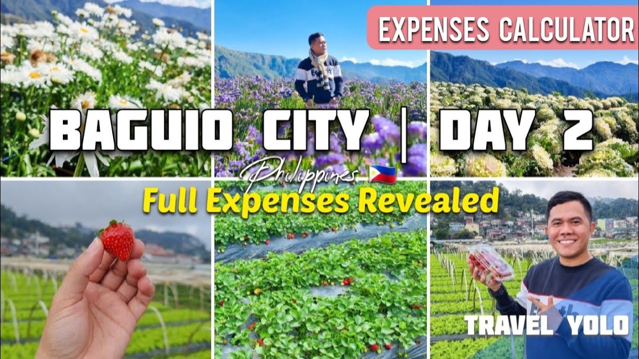 DAY 2 | 6 DAYS IN BAGUIO CITY | FULL EXPENSES REVEALED! + COMPLETE TRAVEL GUIDE [4K]