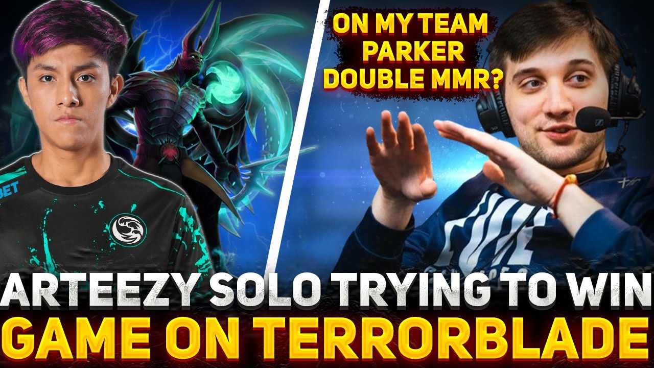ARTEEZY Plays With PARKER in the Game for Double Rating | Terrorblade Dota 2