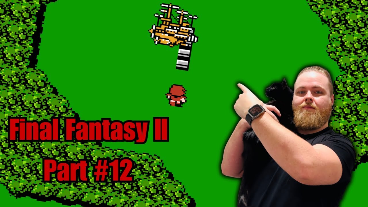 Final Fantasy II [12]: Make way to the Dreadnought!