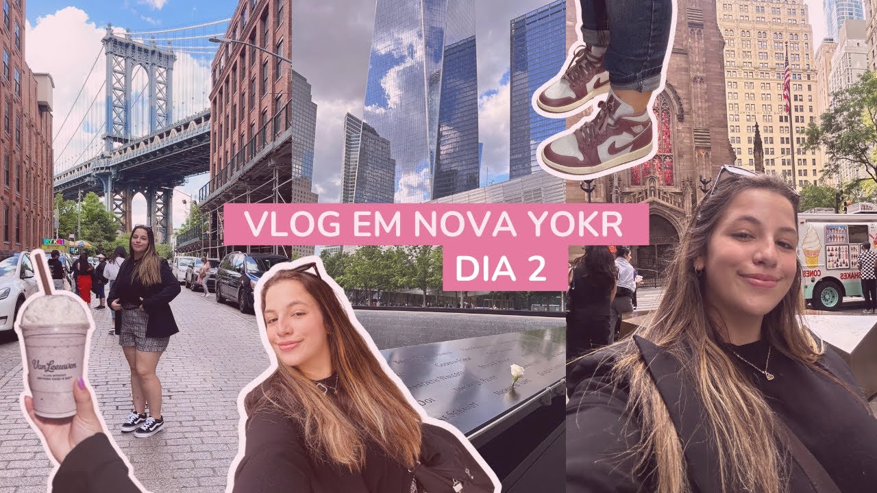 VLOG DIA 2 EM NOVA YORK | conhecendo brooklyn, comprei um jordan, visitando o memorial & mais.