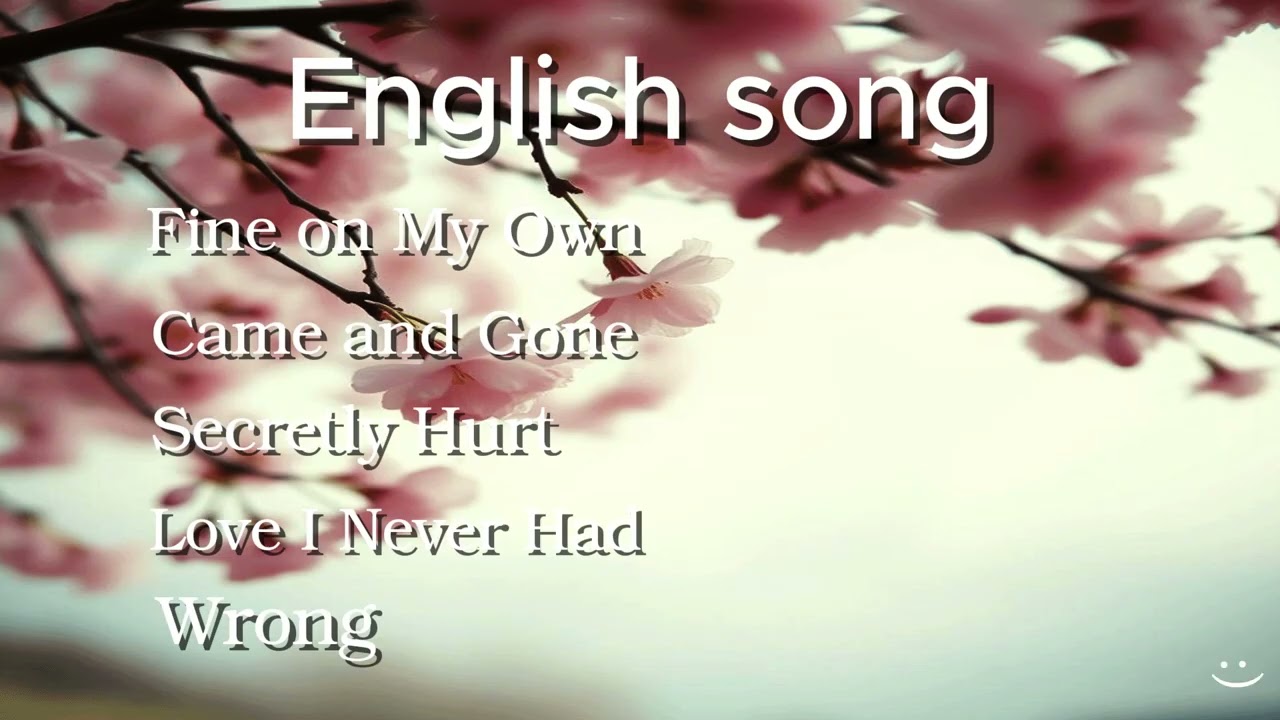 English Song  [ 11 ] - Sad song 2025
