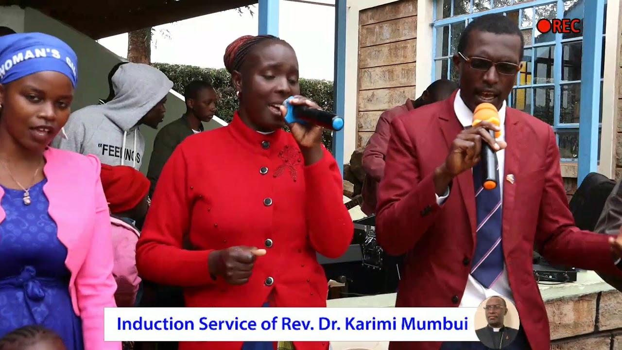 Induction Service of Rev. Dr. Karimi Mumbui