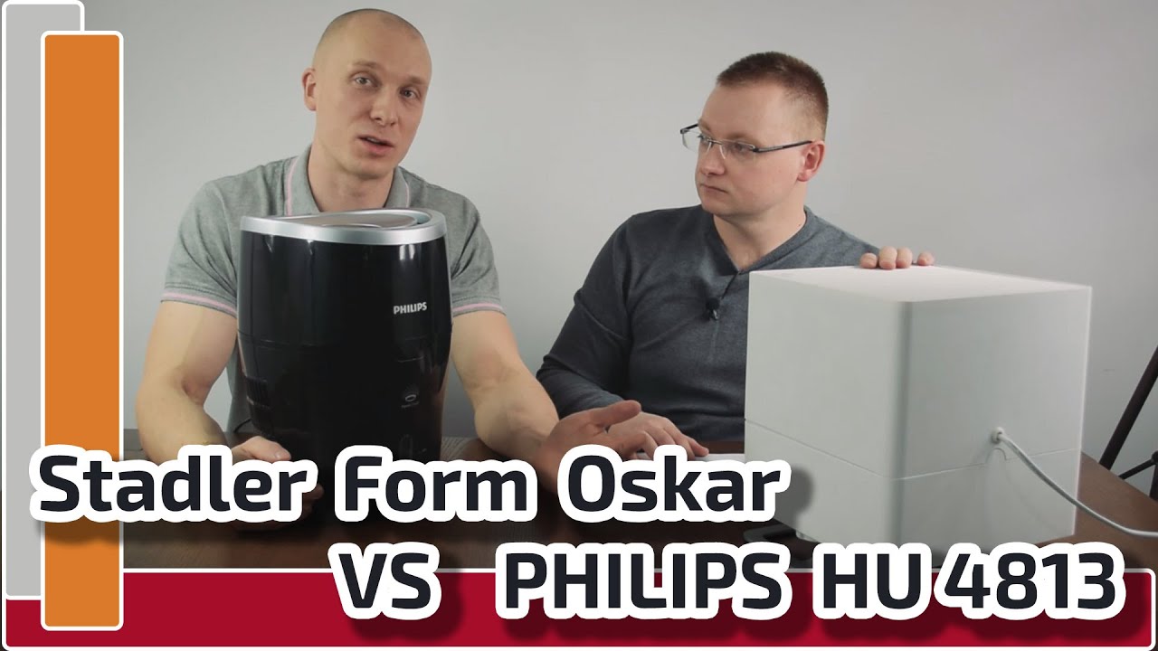 Stadler  Form  Oskar  🆚  PHILIPS  HU 4813 - Porównanie topowych nawilżaczy