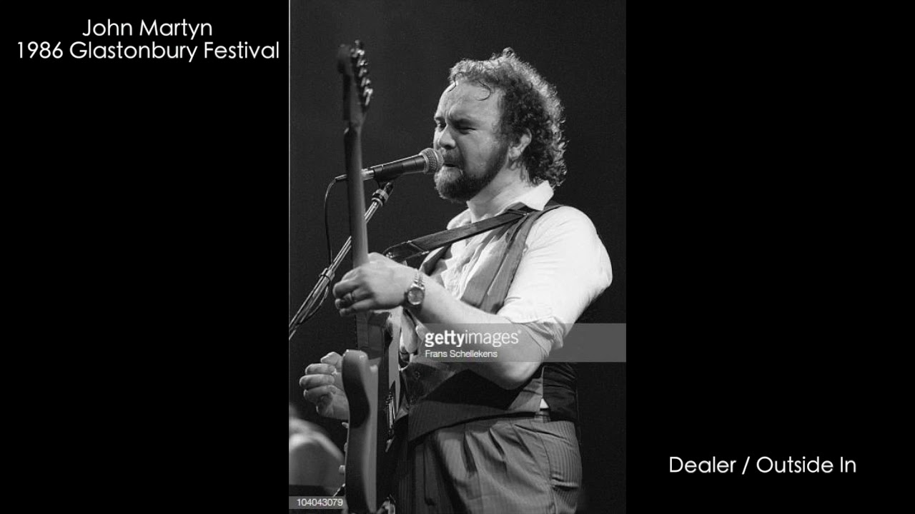 John Martyn 1986 Glastonbury Festival (As broadcast by the BBC)