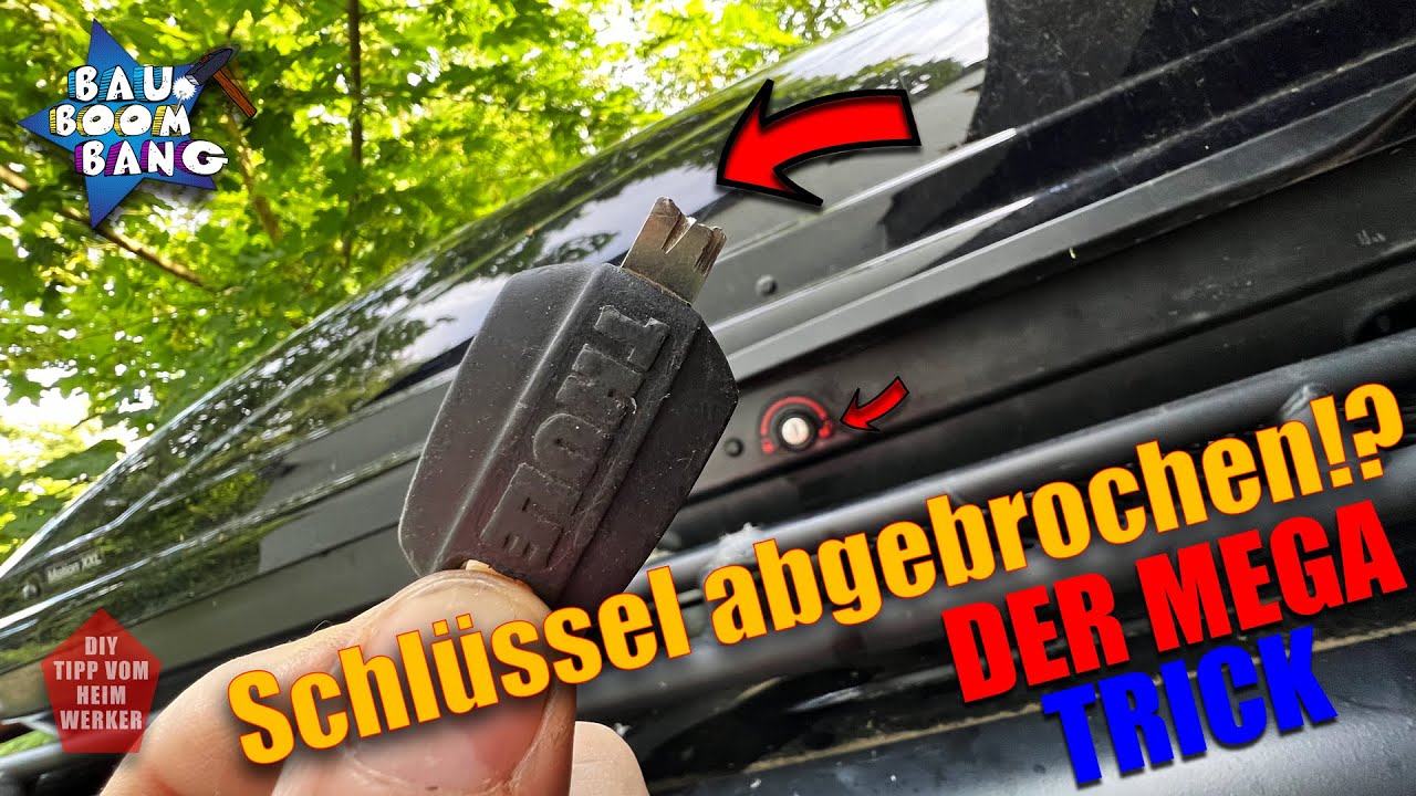 Dachbox Schlüssel abgebrochen? Ein Trick und die Lösung!