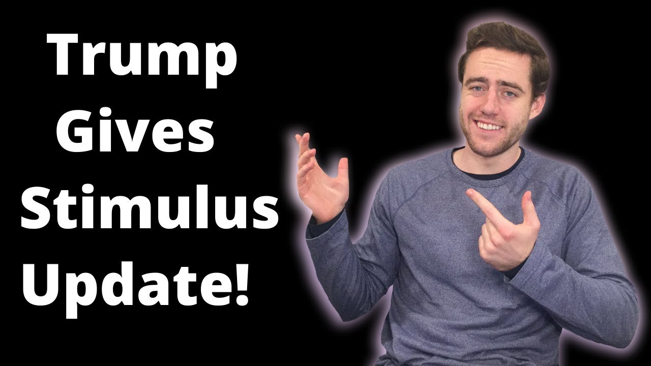 President Trump Approves Of This Stimulus! Stimulus and Stimulus Check Update 5/4/20
