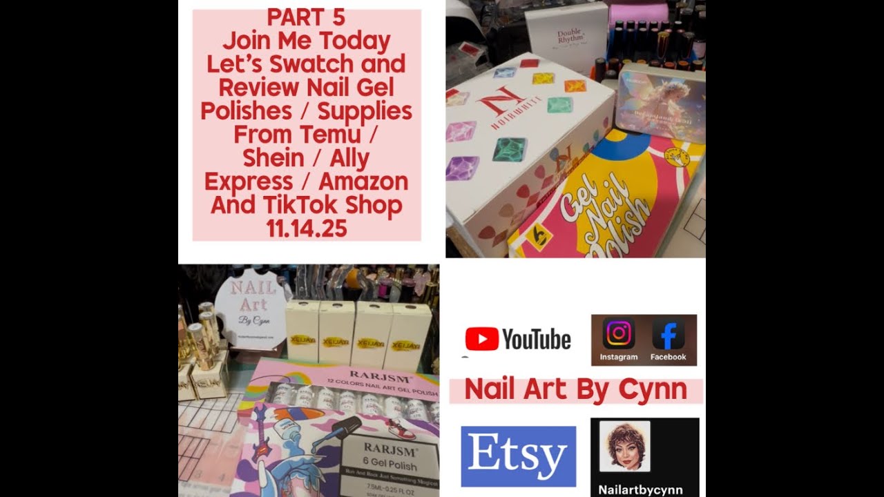 Swatch Gel Polishes Part 5 Shein Temu Ally Express Amazon TikTok Shop 11 14 25