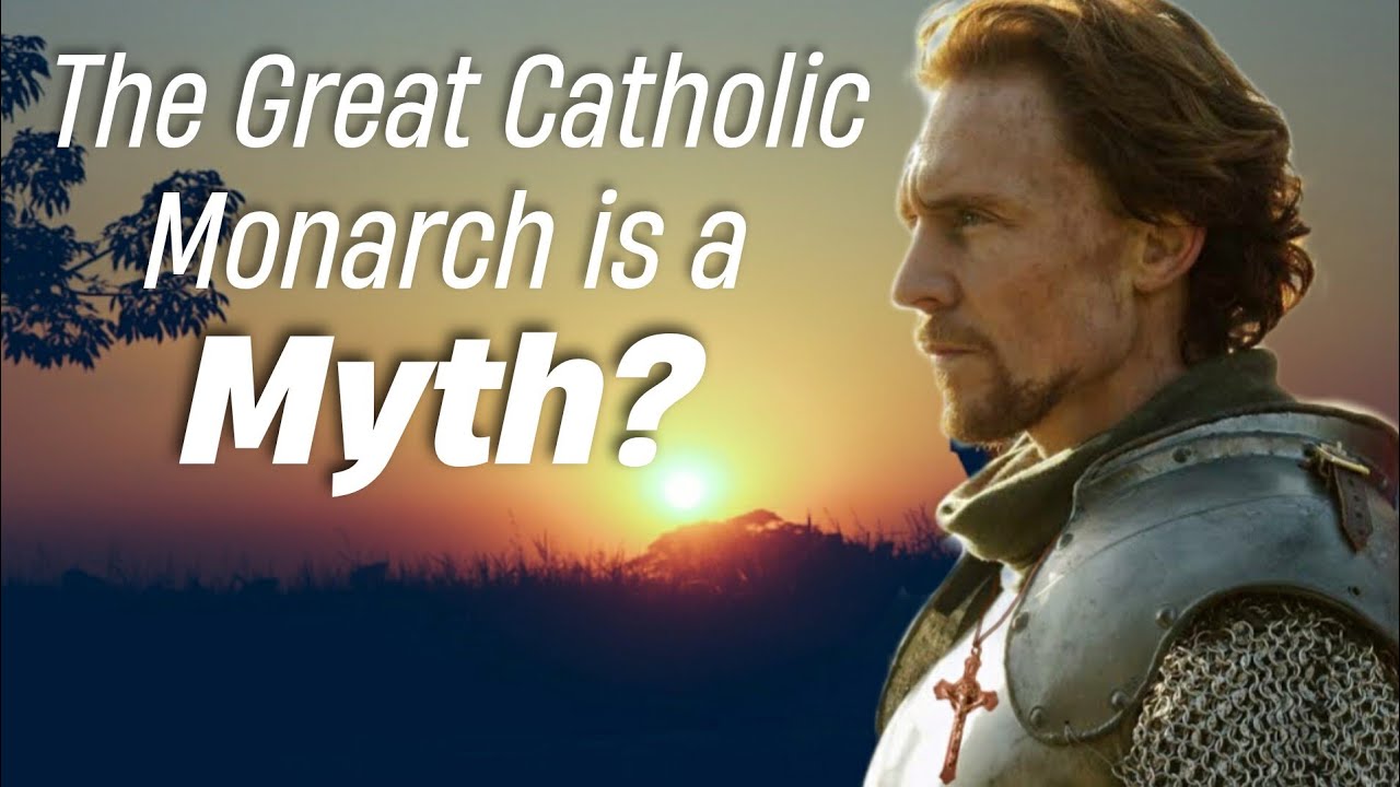 The Great Catholic Monarch, the Promised King of GOD to the World